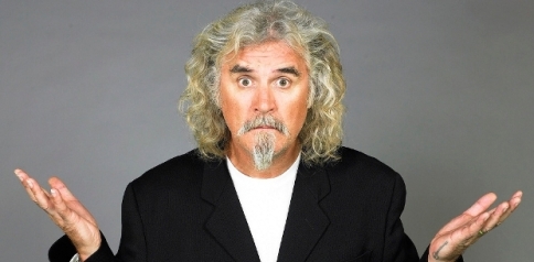 Billy Connolly - Actor, Comedian, Musician.